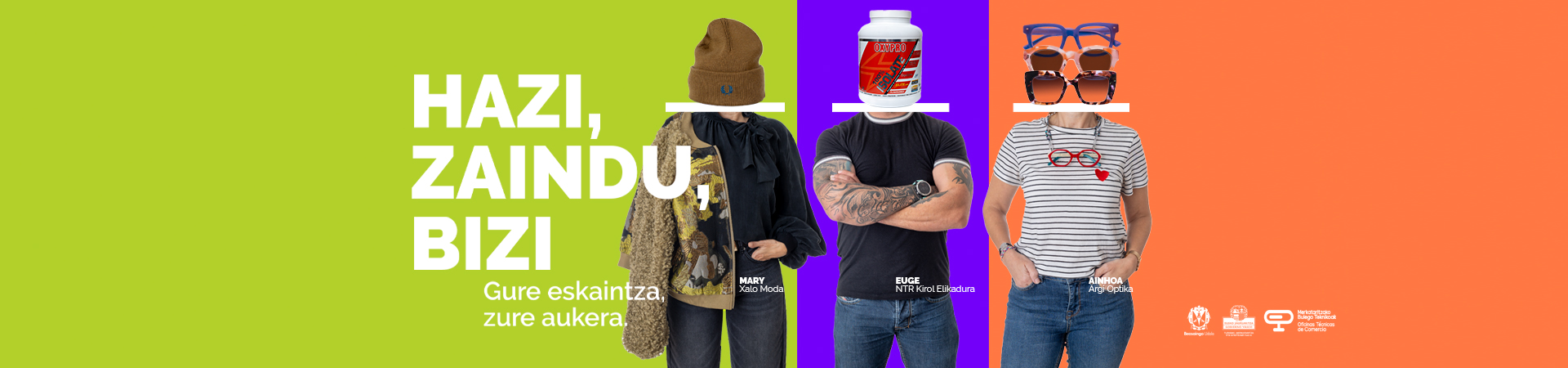 HAZI, ZAINDU, BIZI